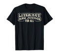 Literacy And Justice All 70S T-Shirt - Aesthetic Graphic Men Women - T-Shirt, Sweatshirt, Hoodie