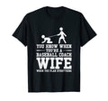 Baseball Coach Wife Professional T-Shirt - Casual Everyday Wear for Adults - T-Shirt, Sweatshirt, Hoodie
