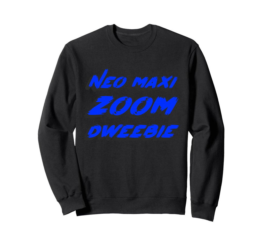 Neo Maxi Zoom Dweebie 1980S Movie 80S Sweatshirt - Unique Graphic Unisex - T-Shirt, Sweatshirt, Hoodie