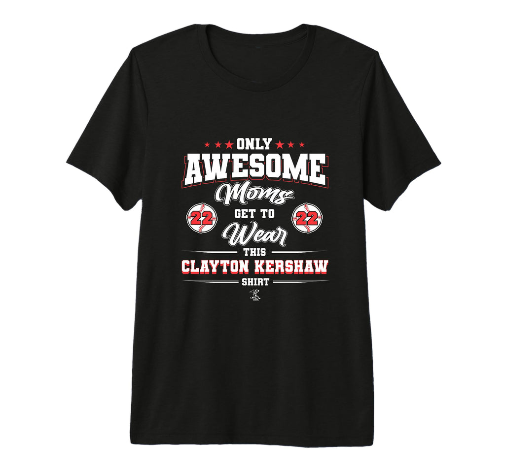Clayton Kershaw Awesome Moms Tri Blend T-Shirt - Unique Graphic Unisex - T-Shirt, Sweatshirt, Hoodie