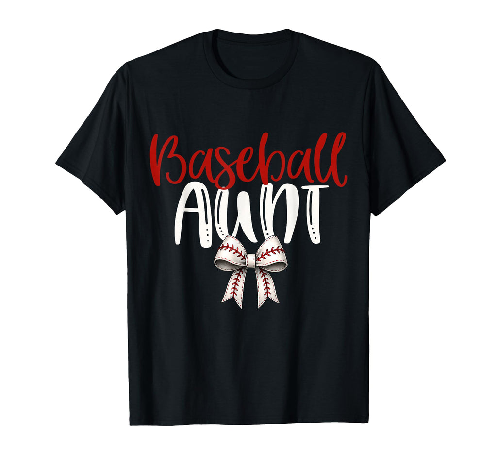Baseball Aunt Coquette Bow Game Day T-Shirt - Unique Graphic Men Women - T-Shirt, Sweatshirt, Hoodie