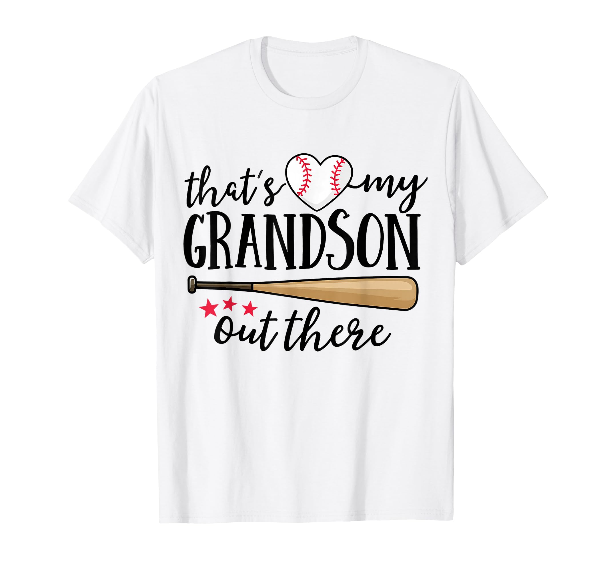 Thats My Grandson Out There Baseball T-Shirt - Custom Art Print for Adults - T-Shirt, Sweatshirt, Hoodie