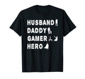 Mens Husband Daddy Gamer Hero Funny T-Shirt - Novelty Apparel for Adults - T-Shirt, Sweatshirt, Hoodie