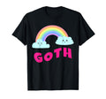 Goth Sarcastic Rainbow Funny Goth Music T-Shirt - Unique Graphic Men Women - T-Shirt, Sweatshirt, Hoodie