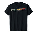 Overstimulated 70S Groovy T-Shirt - Trendy Graphic for Adults - T-Shirt, Sweatshirt, Hoodie