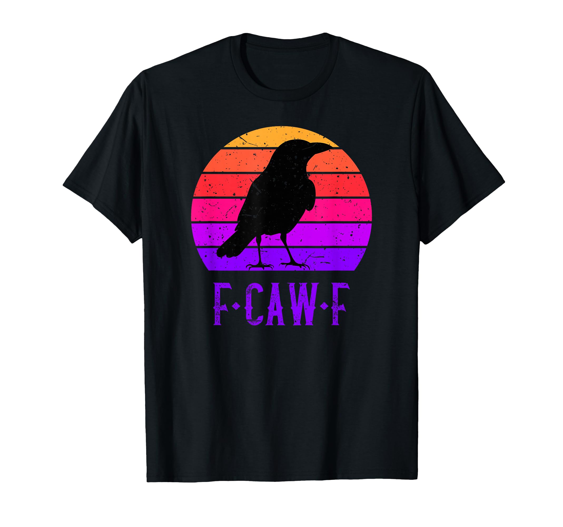F Caw F Black Crow Black Bird Sunset F Caw F T-Shirt - Graphic Print Unisex - T-Shirt, Sweatshirt, Hoodie