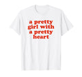 Pretty Pretty Heart Y2K Aesthetic T-Shirt - Unique Graphic for Adults - T-Shirt, Sweatshirt, Hoodie