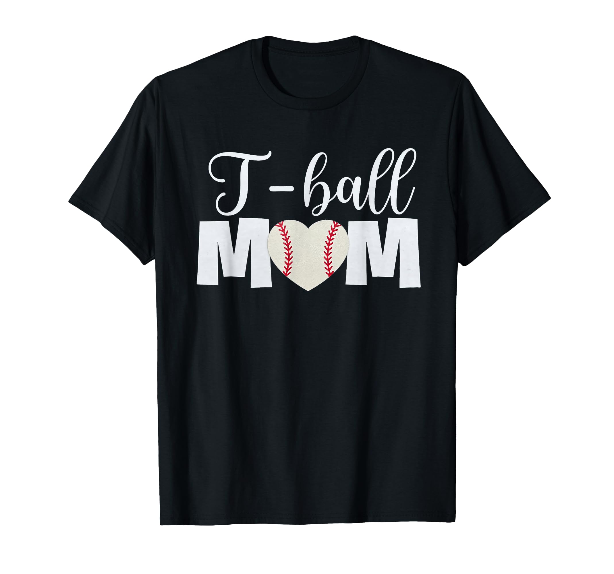 T Ball Mom Heart Baseball Softball T-Shirt - Unique Graphic for Adults - T-Shirt, Sweatshirt, Hoodie