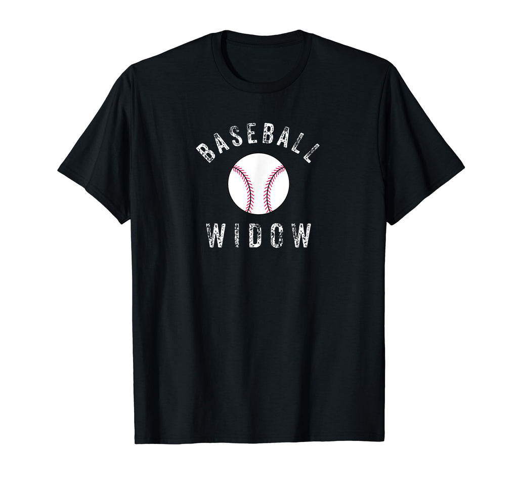 Funny Baseball Widow Crazy Sports T-Shirt - Streetwear Style for Adults - T-Shirt, Sweatshirt, Hoodie