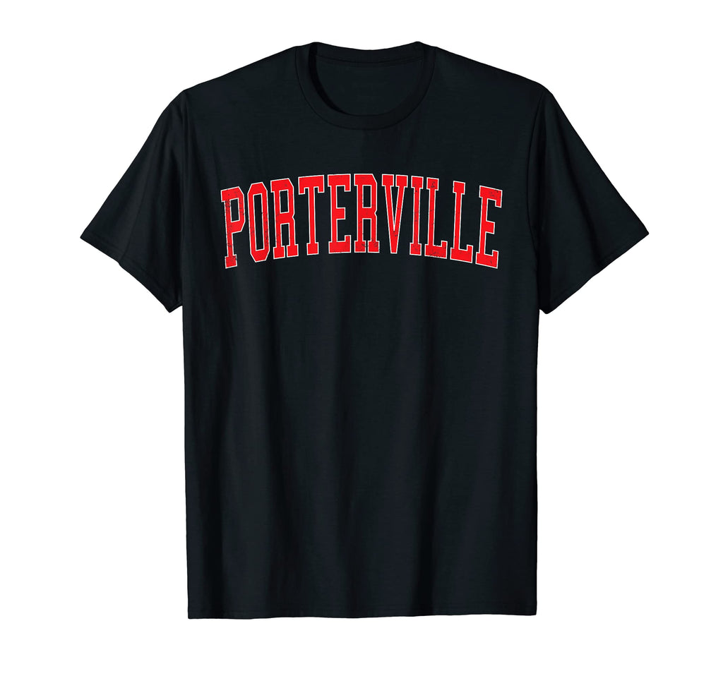 Porterville Ca Varsity Red Text T-Shirt - Minimalist Print for Adults - T-Shirt, Sweatshirt, Hoodie