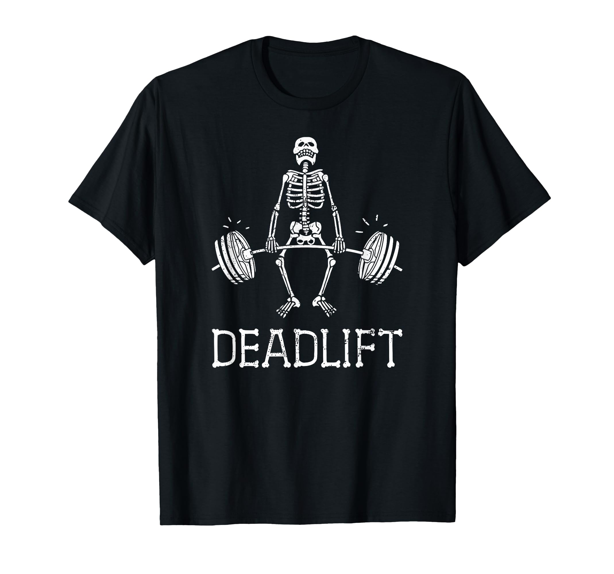 Deadlift Funny Halloween Skeleton T-Shirt - Fun Novelty Design Unisex - T-Shirt, Sweatshirt, Hoodie