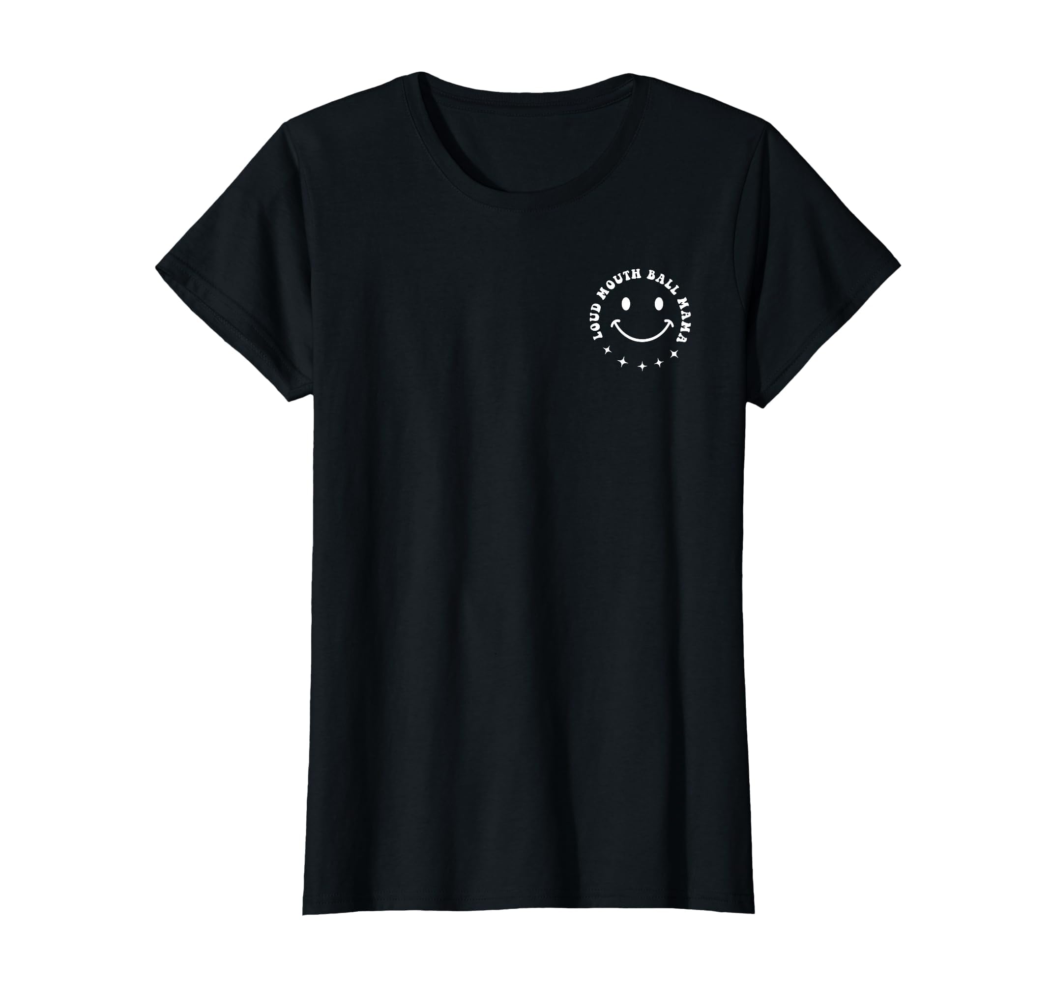 Somebodys Loud Mouth Ball Mama T-Shirt - Novelty Apparel Men Women - T-Shirt, Sweatshirt, Hoodie