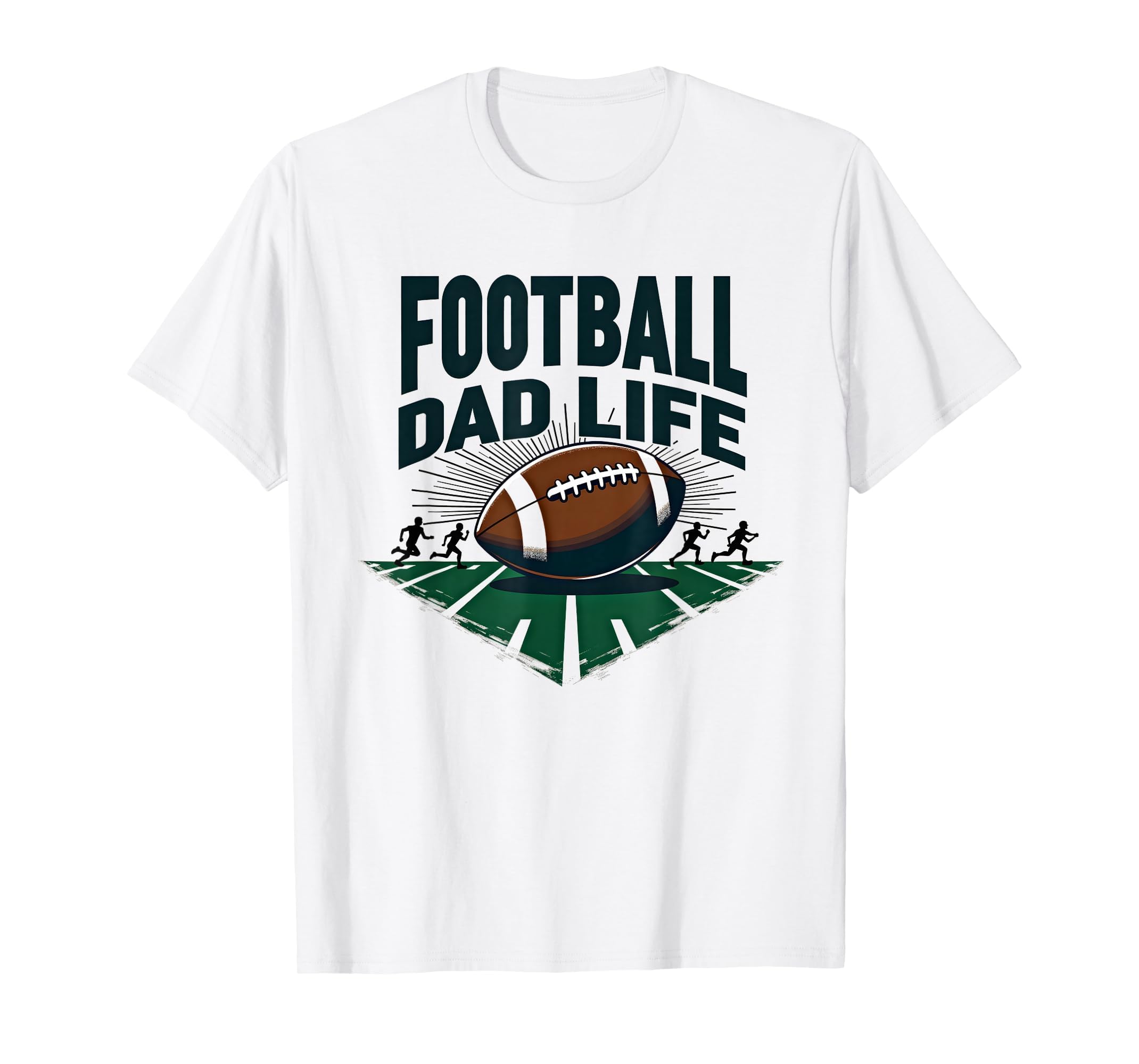 Football Dad Life Proud Father Game T-Shirt - Minimalist Print Men Women - T-Shirt, Sweatshirt, Hoodie