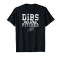 Dibs Pitcher Baseball Player Wife T-Shirt - Casual Everyday Wear Men Women - T-Shirt, Sweatshirt, Hoodie