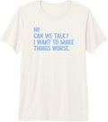 Sarcastic Quote Funny Antisocial Meme Humor - Adult & Kids T-Shirts, Sweatshirts & Hoodies apparel design preview 1