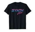 Synthwave Fans Synthwave Music Edm T-Shirt - Fun Novelty Design Men Women - T-Shirt, Sweatshirt, Hoodie
