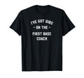 Baseball First Base Coachs Wife Or T-Shirt - Aesthetic Graphic Unisex - T-Shirt, Sweatshirt, Hoodie