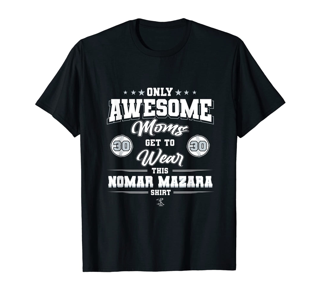 Nomar Mazara Awesome Moms T-Shirt - Aesthetic Graphic for Adults - T-Shirt, Sweatshirt, Hoodie