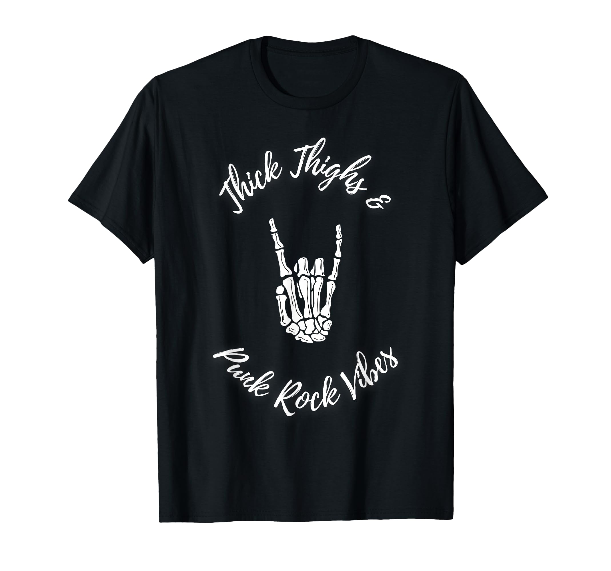 Thick Thighs And Punk Rock Vibes T-Shirt - Novelty Apparel for Adults - T-Shirt, Sweatshirt, Hoodie