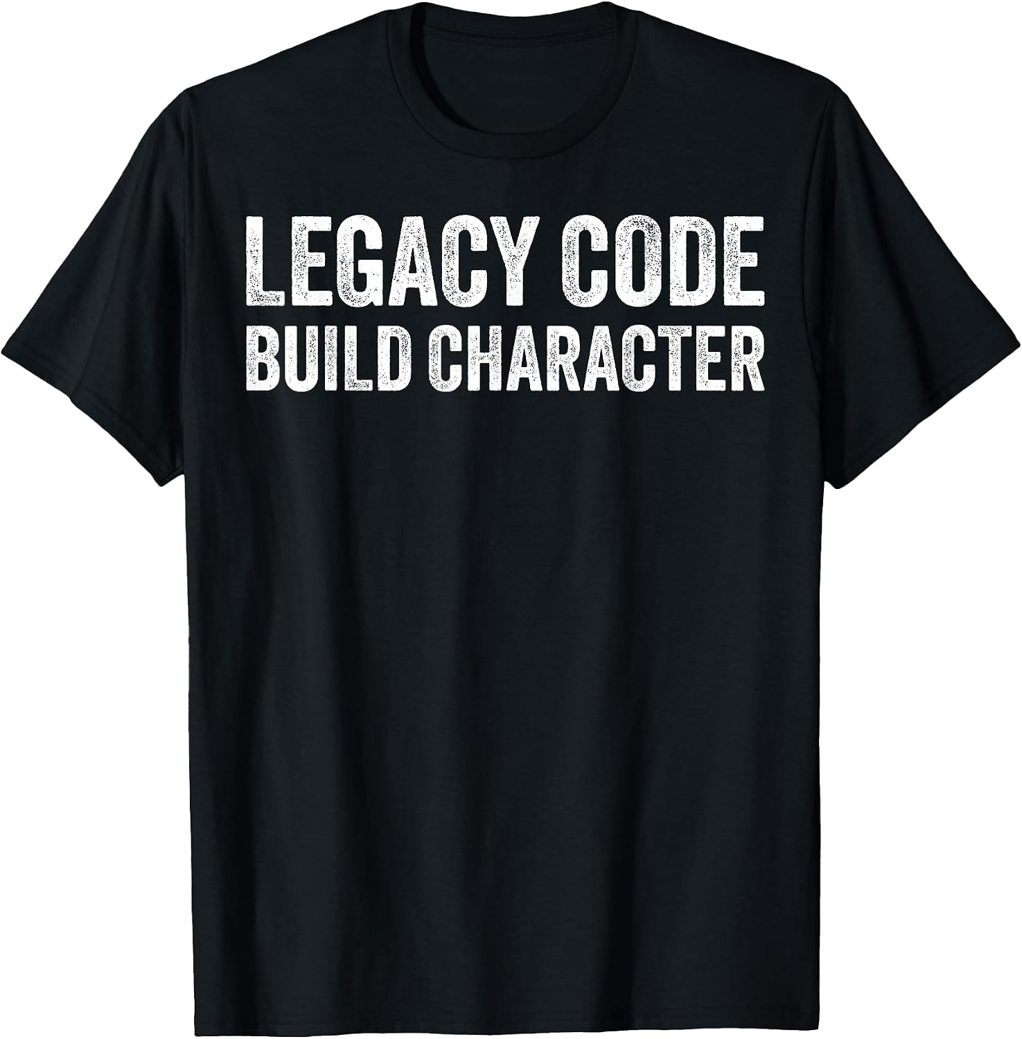 Software Dev and Coding Joke Build Character - Adult & Kids T-Shirts, Sweatshirts & Hoodies apparel design preview 1