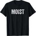 Funny Moist Awkward Word CL - Adult & Kids T-Shirts, Sweatshirts & Hoodies apparel design preview 1