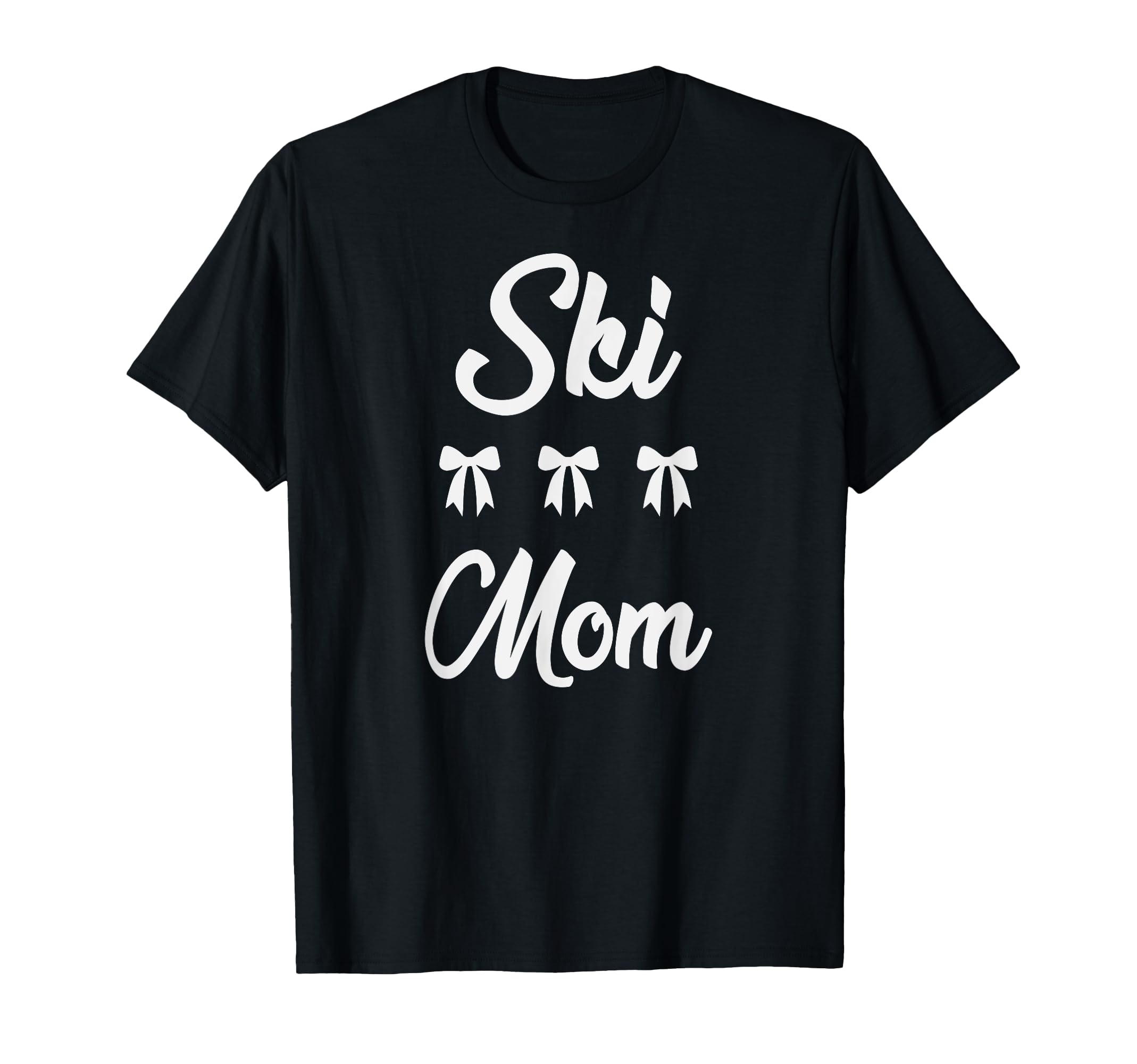 Ski Mom Skier Ski Racer Skiing Fan T-Shirt - Fun Novelty Design Men Women - T-Shirt, Sweatshirt, Hoodie