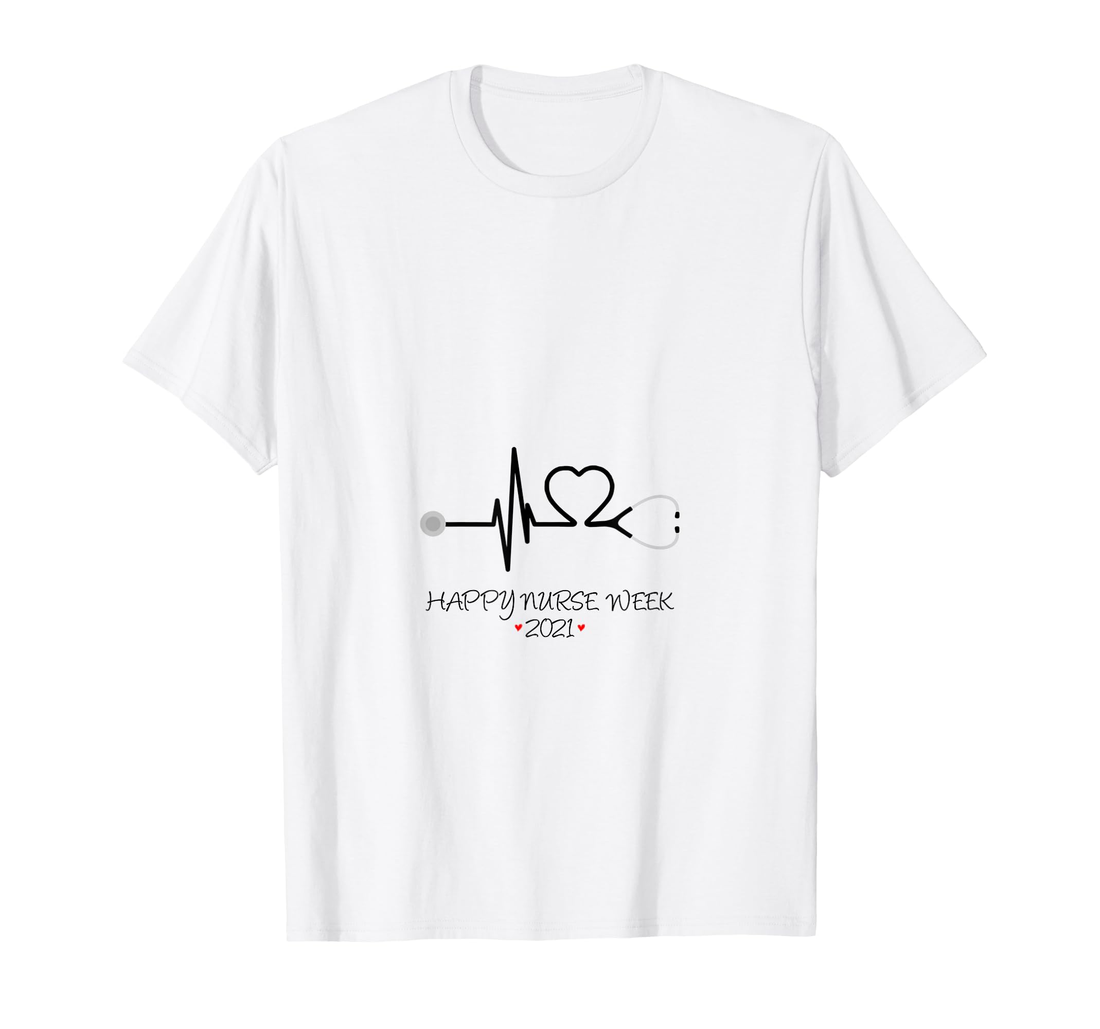 Happy Nurse Week Day May 6 12 2021 Peace T-Shirt - Graphic Print Unisex - T-Shirt, Sweatshirt, Hoodie
