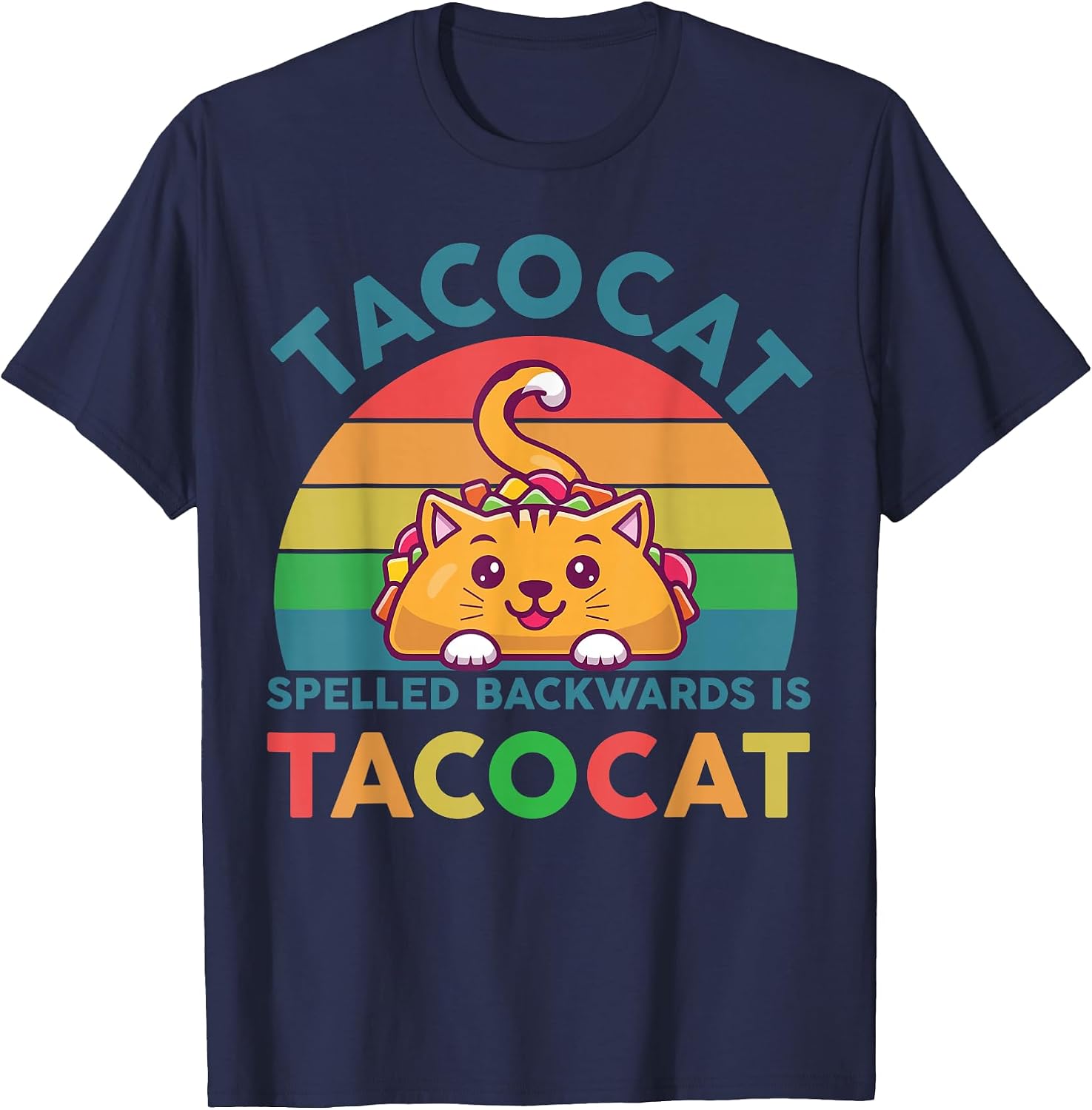 Taco Cat Spelled backwards - Adult & Kids T-Shirts, Sweatshirts & Hoodies apparel design preview 1