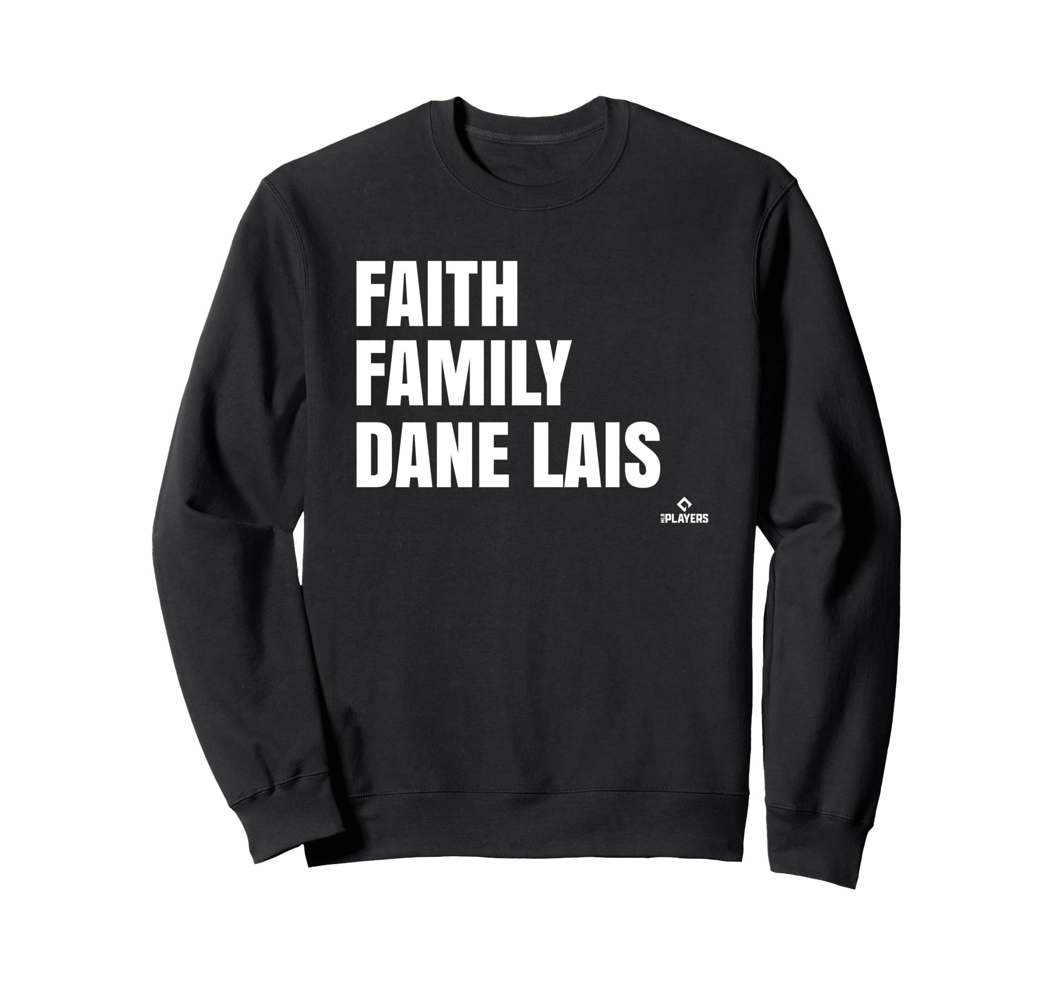 Faith Family Dane Lais Prospect Sweatshirt - Fun Novelty Design Unisex - T-Shirt, Sweatshirt, Hoodie