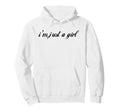 Im Just Soft Aesthetic Feminine Hoodie - Casual Everyday Wear for Adults - T-Shirt, Sweatshirt, Hoodie