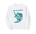 He Is Rizzin Jesus Surfing Funny Easter Sweatshirt - Novelty Apparel Unisex - T-Shirt, Sweatshirt, Hoodie