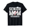 Baseball Senior Mom Class 2026 Baseball T-Shirt - Graphic Print for Adults - T-Shirt, Sweatshirt, Hoodie