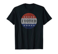 I Voted 2018 And 2020 Vote Distressed T-Shirt - Novelty Apparel Unisex - T-Shirt, Sweatshirt, Hoodie