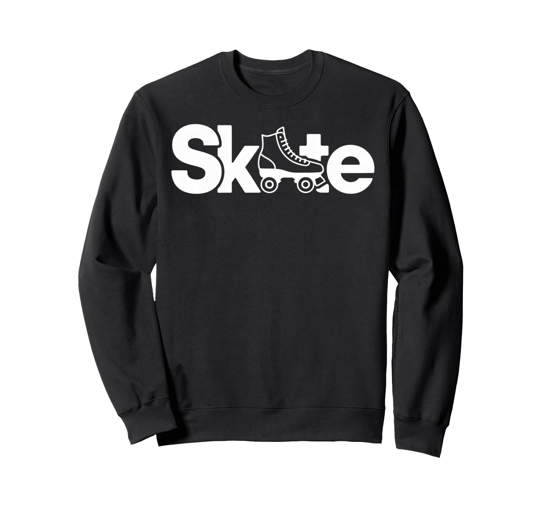 Skate Roller Skate Roller Skating Sweatshirt - Graphic Print Men Women - T-Shirt, Sweatshirt, Hoodie