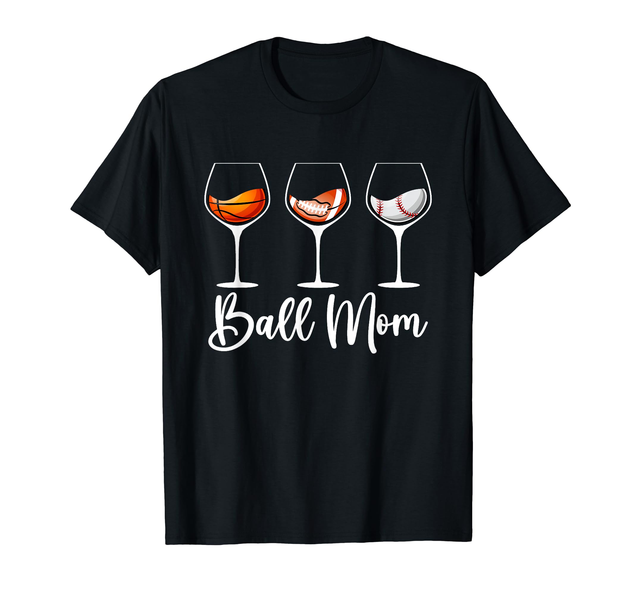 Ball Mom Funny Baseball Football T-Shirt - Custom Art Print Men Women - T-Shirt, Sweatshirt, Hoodie