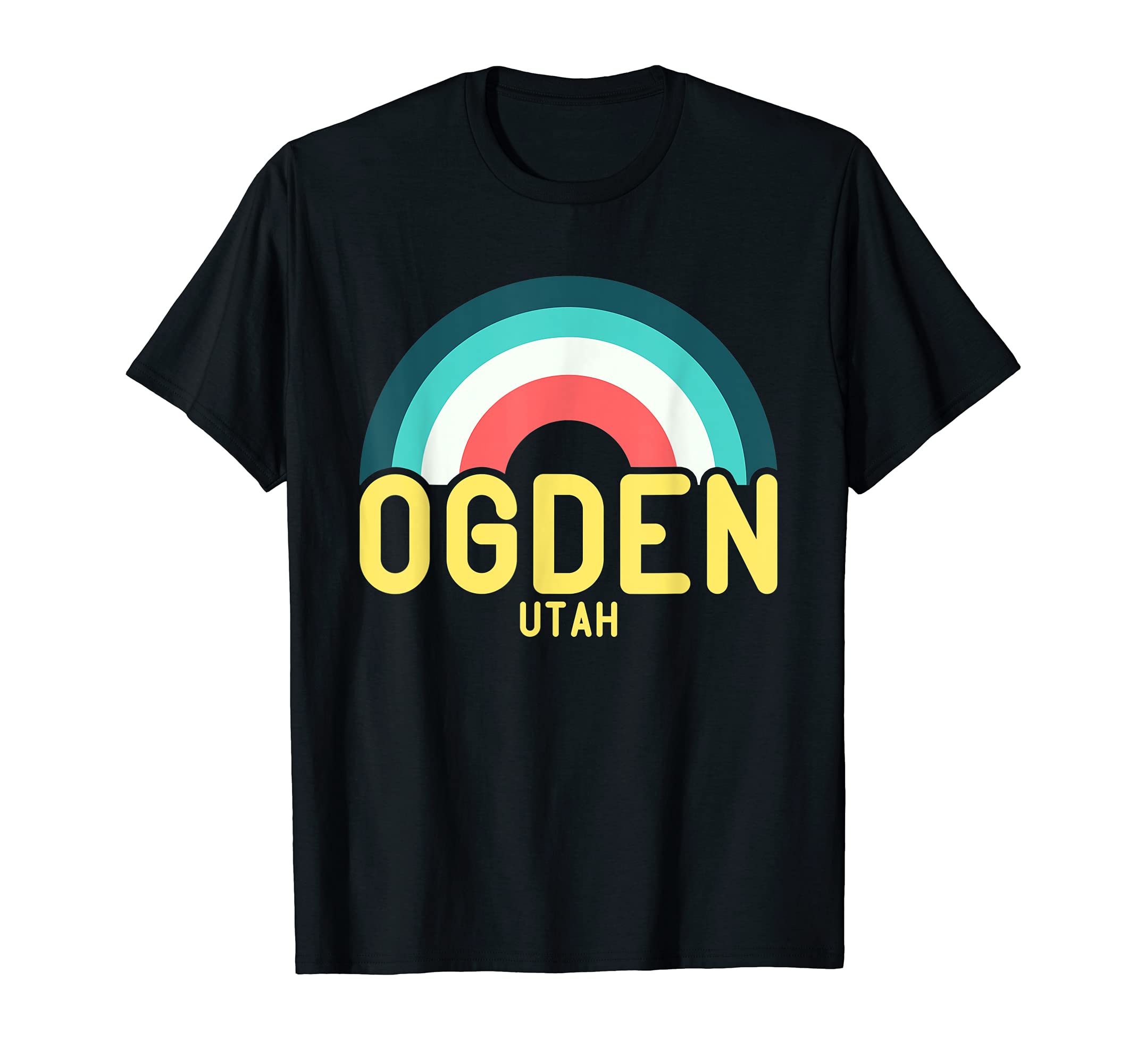 Ogden Utah Rainbow T-Shirt - Graphic Print Men Women - T-Shirt, Sweatshirt, Hoodie