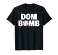 Dom Bomb Funny Baseball T-Shirt - Minimalist Print for Adults - T-Shirt, Sweatshirt, Hoodie