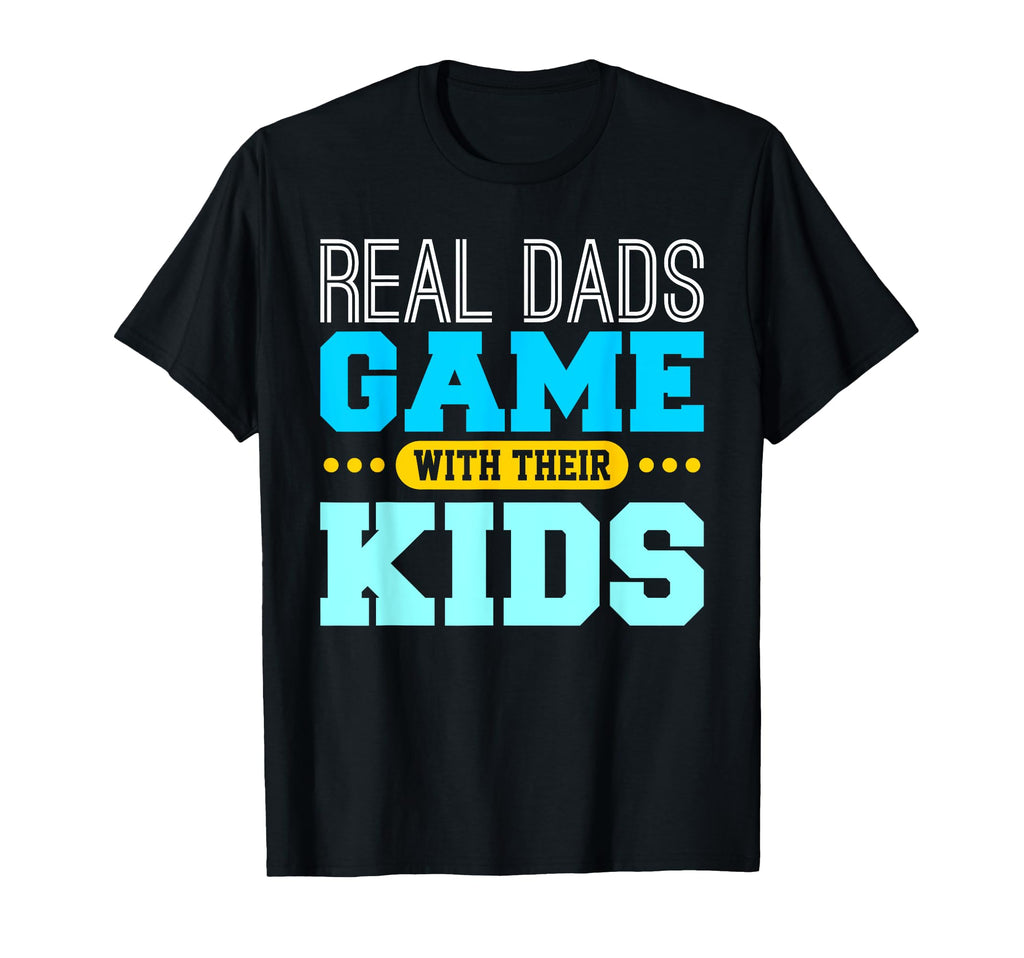 Gaming Fathers Day Gamer Dad Gift From T-Shirt - Fun Novelty Design Unisex - T-Shirt, Sweatshirt, Hoodie