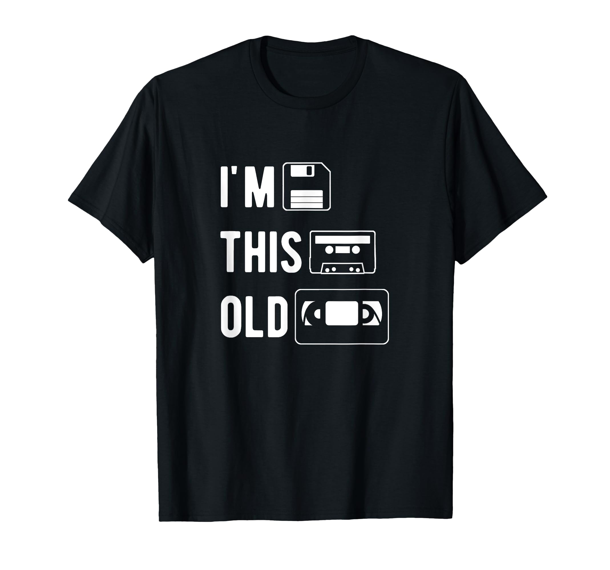 Im This Old Floppy Disk Cassette Tape T-Shirt - Graphic Print for Adults - T-Shirt, Sweatshirt, Hoodie