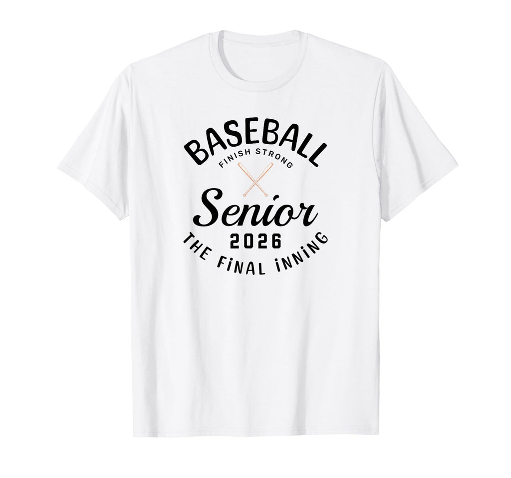 Baseball Senior 2026 Final Inning T-Shirt - Aesthetic Graphic for Adults - T-Shirt, Sweatshirt, Hoodie