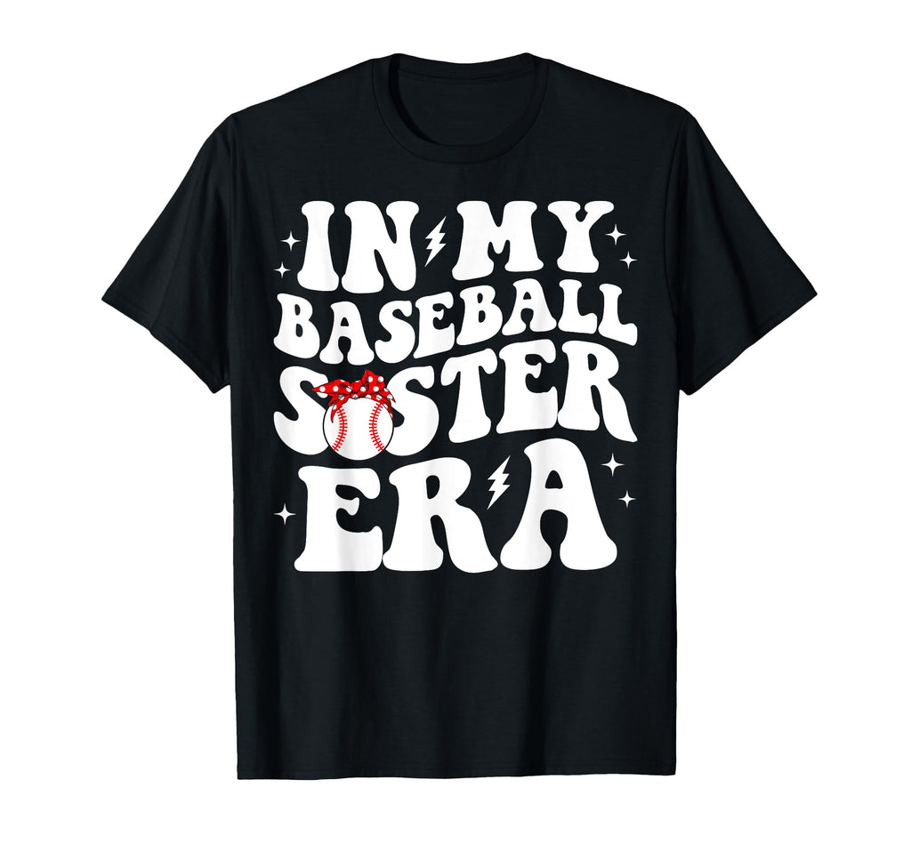 My Baseball Sister Era Groovy Baseball T-Shirt - Minimalist Print Unisex - T-Shirt, Sweatshirt, Hoodie