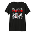 My Favorite Baseball Pitcher Mom T-Shirt - Novelty Apparel Men Women - T-Shirt, Sweatshirt, Hoodie