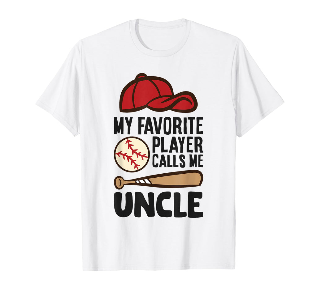 My Favorite Player Calls Me Uncle T-Shirt - Aesthetic Graphic Unisex - T-Shirt, Sweatshirt, Hoodie