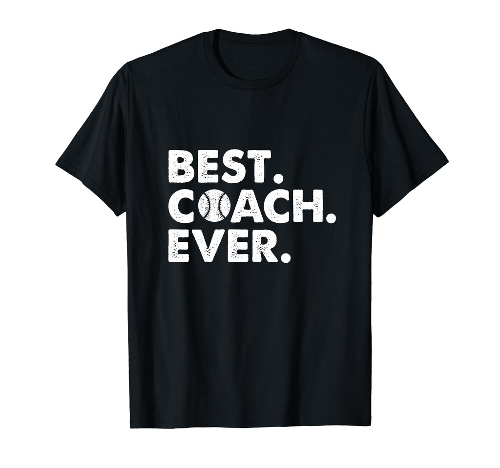 Best Coach Ever Baseball Coach T-Shirt - Fun Novelty Design for Adults - T-Shirt, Sweatshirt, Hoodie
