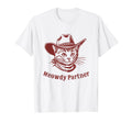 Meowdy Partner Country Western T-Shirt - Minimalist Print for Adults - T-Shirt, Sweatshirt, Hoodie