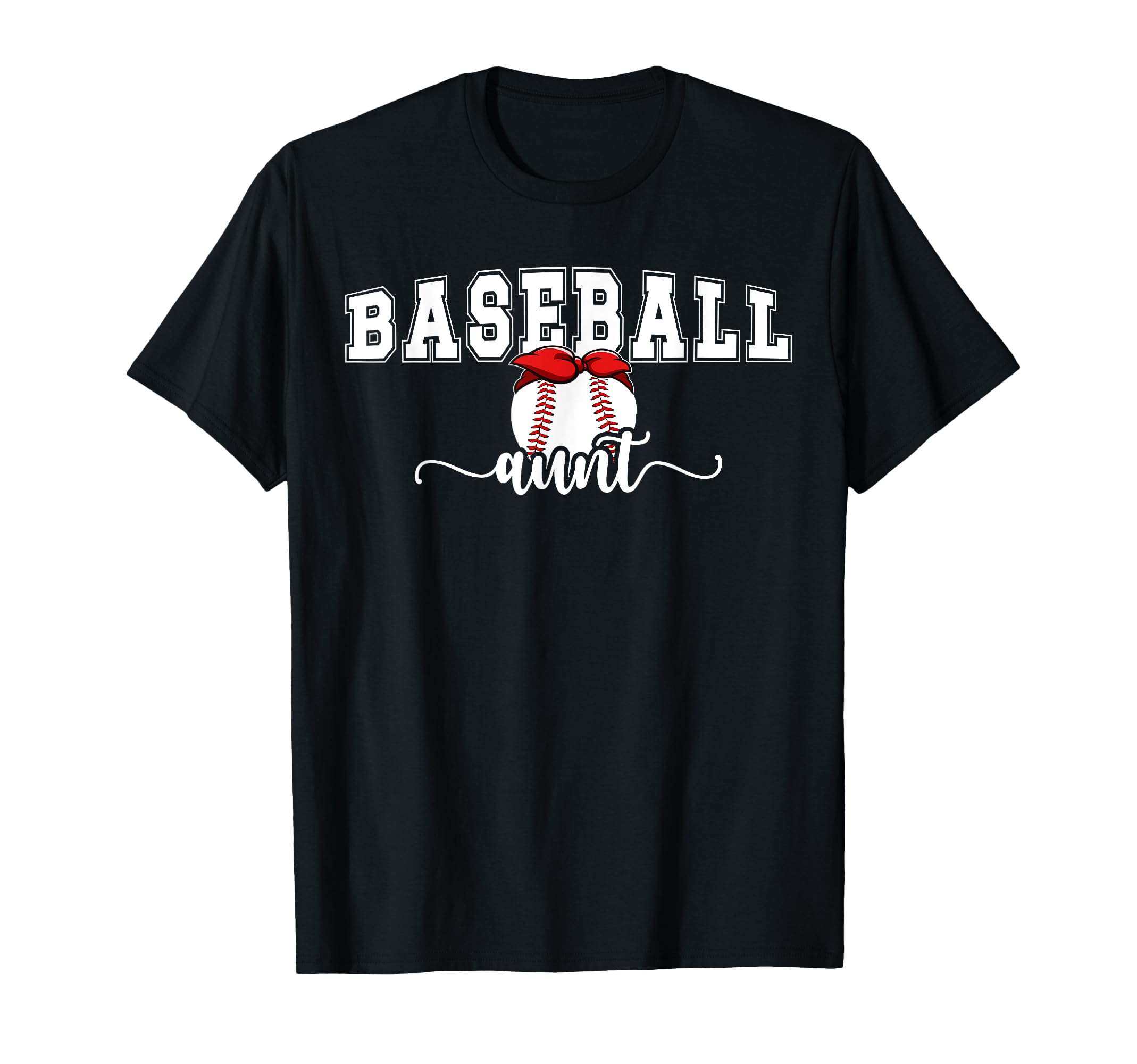 Baseball Aunt Proud Aunt Baseball Player T-Shirt - Streetwear Style Unisex - T-Shirt, Sweatshirt, Hoodie