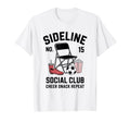 Sideline Social Club Soccer Mom Game T-Shirt - Casual Everyday Wear Unisex - T-Shirt, Sweatshirt, Hoodie