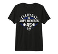 Everyday Is Joey Meneses Washington T-Shirt - Novelty Apparel Men Women - T-Shirt, Sweatshirt, Hoodie