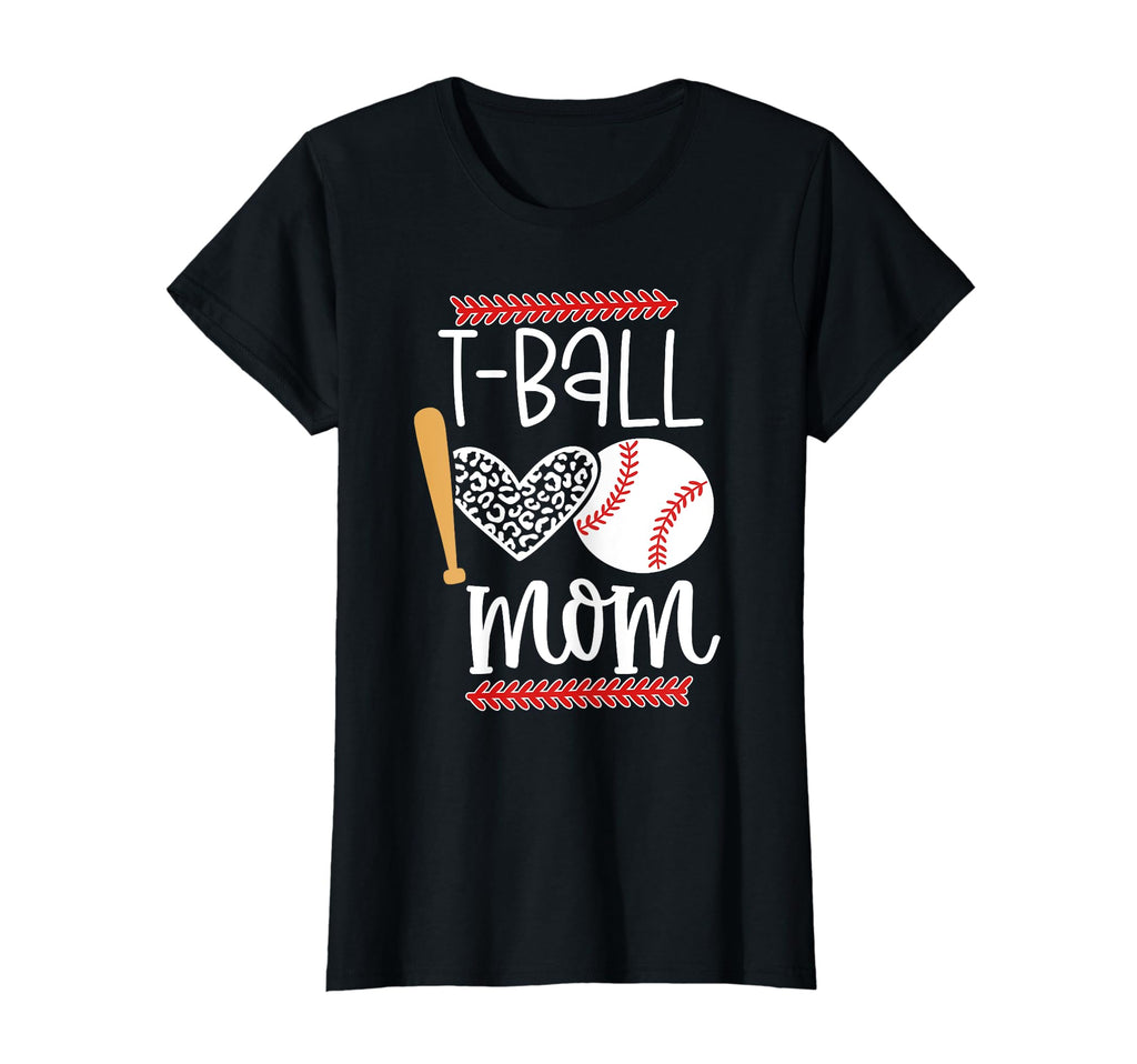 T Ball Mom Gift Baseball Game Day Ball T-Shirt - Aesthetic Graphic Unisex - T-Shirt, Sweatshirt, Hoodie