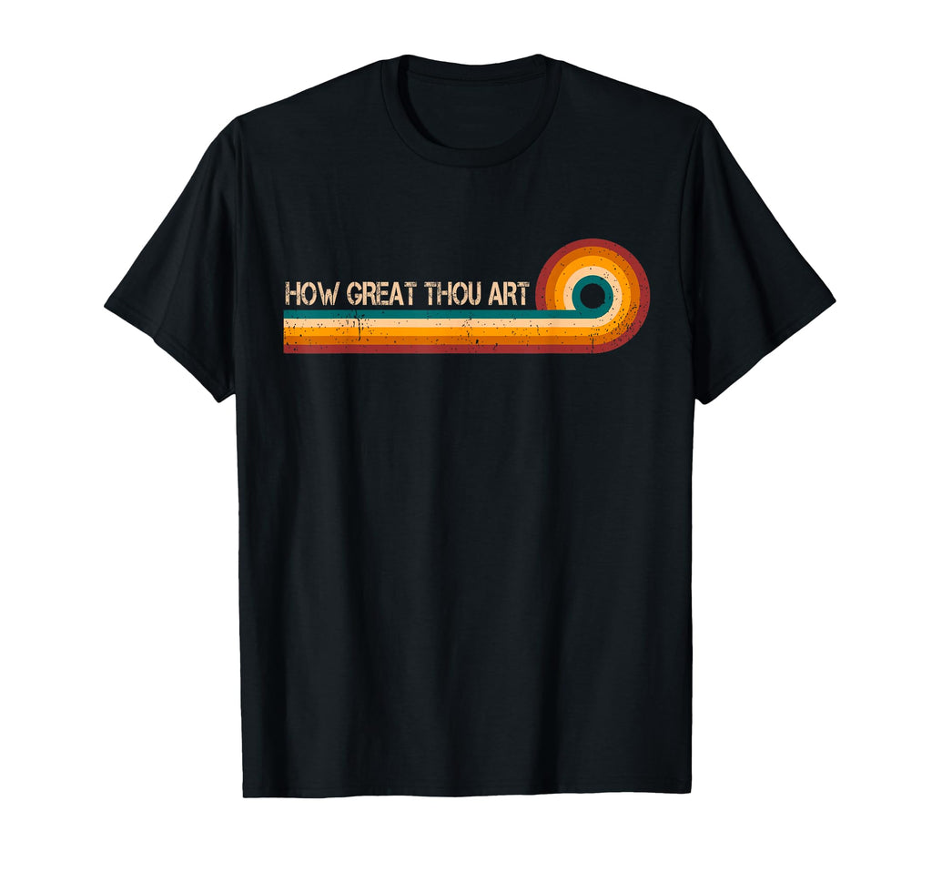 Stripes How Great Thou Art T-Shirt - Custom Art Print Men Women - T-Shirt, Sweatshirt, Hoodie
